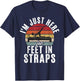 Im just here for Feet in Straps funny Pilates T-Shirt - T-Shirt | Navy