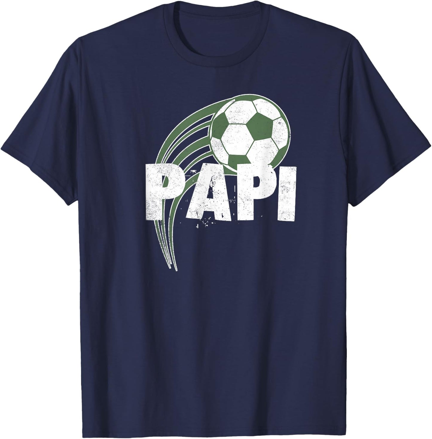Papi Soccer Shirts Dads Who Love To Play Soccer Father's Day T-Shirt - T-Shirt | Navy