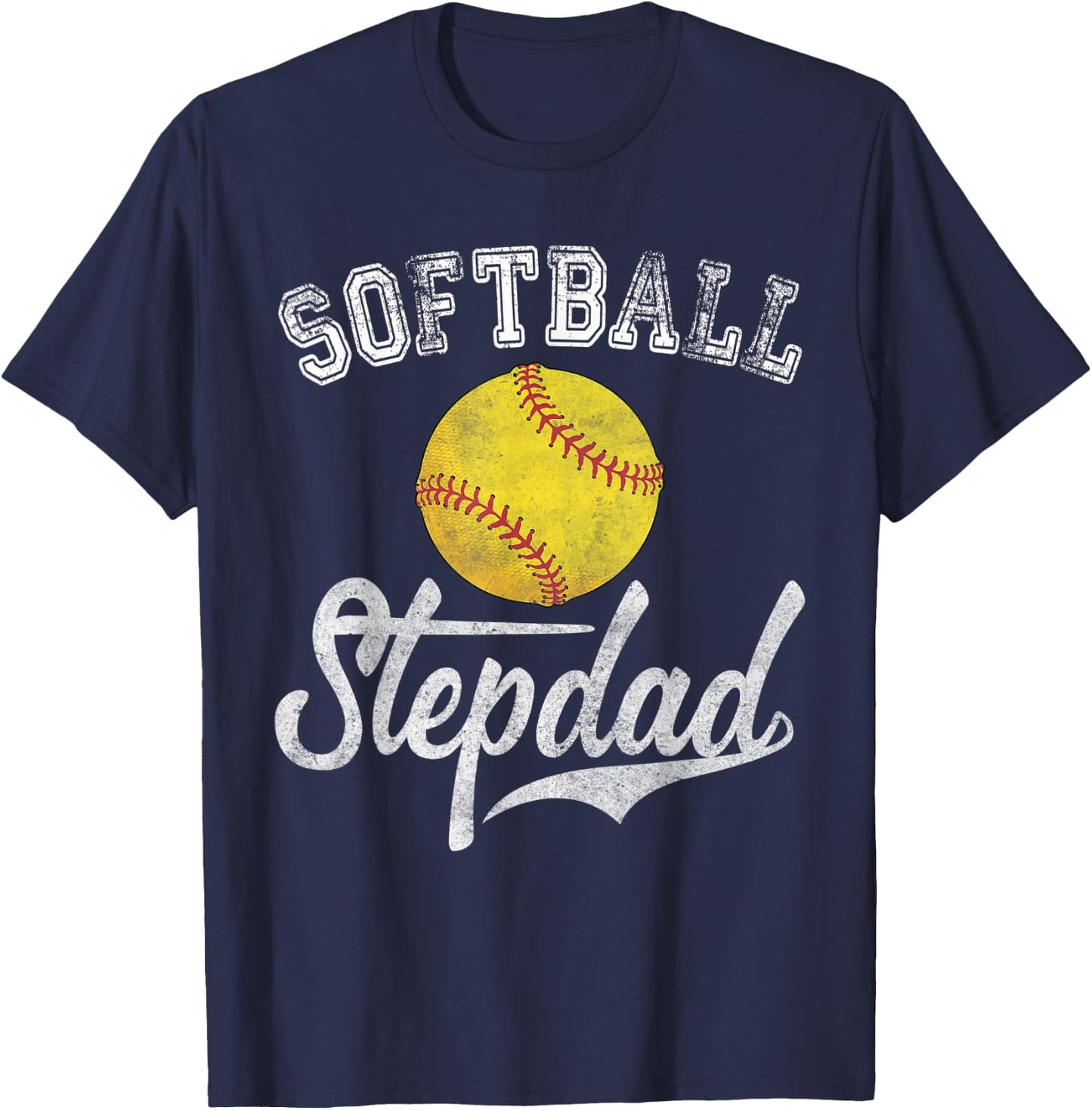 Softball Stepdad Sport Stepfather T-Shirt - T-Shirt | Navy