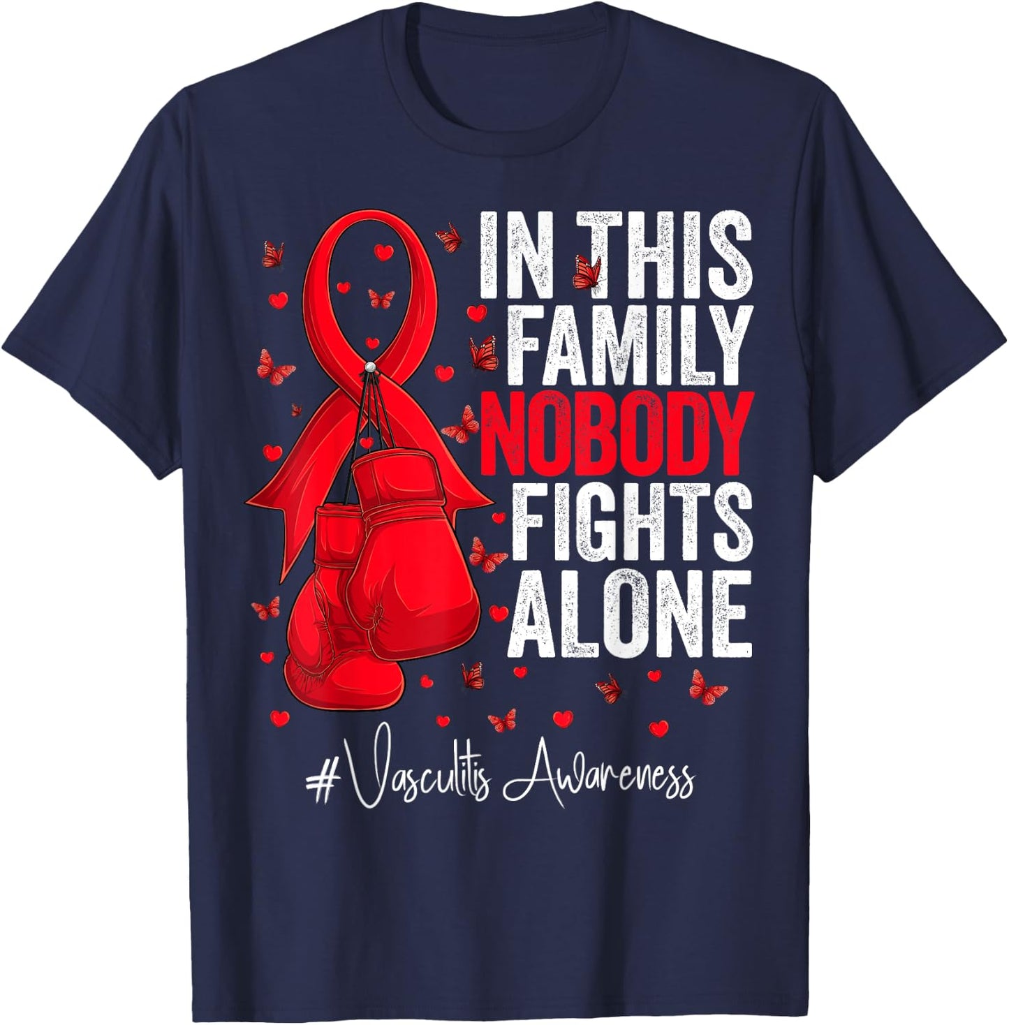 Red Ribbon Survivor Fighter Vasculitis Awareness T-Shirt - T-Shirt | Navy