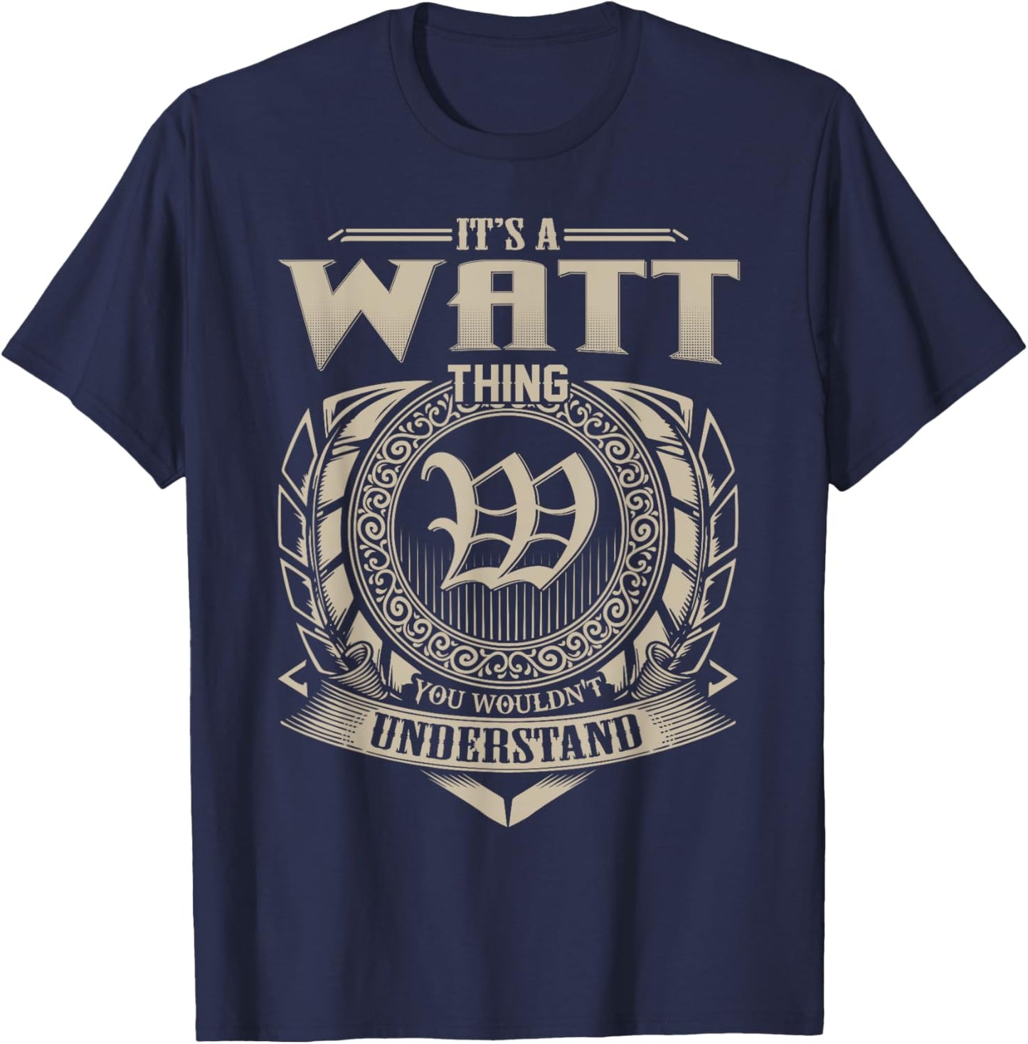 It's A WATT Thing You Wouldn't Understand Name Vintage T-Shirt - T-Shirt | Navy