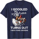 I Googled'ss My Symptoms Turned Out I Need More Chickens T-Shirt - T-Shirt | Navy