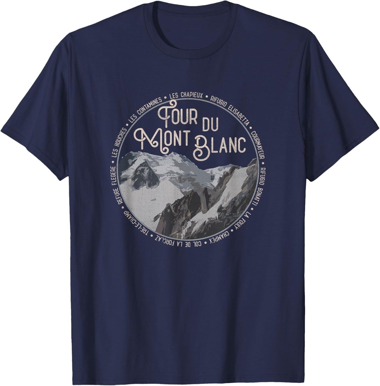 Tour du Mont Blanc Gear European Hiking Trail Souvenir Hiker T-Shirt - T-Shirt | Navy