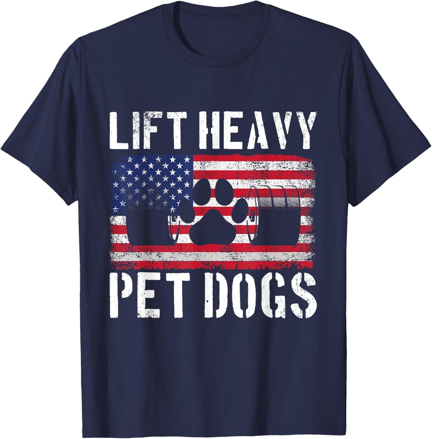 Lift Heavy Pet Dogs Weightlifting Funny Gym Workout Pet T-Shirt - T-Shirt | Navy
