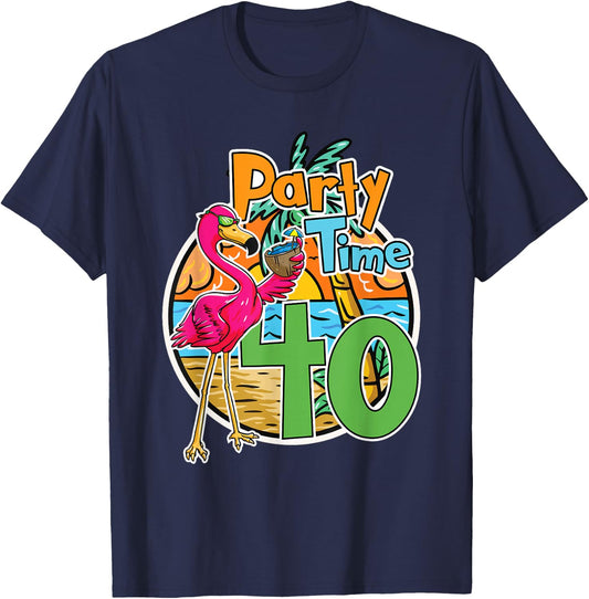 40th Birthday Party Time 40 Years Flamingo Tropical Beach T-Shirt - T-Shirt | Navy