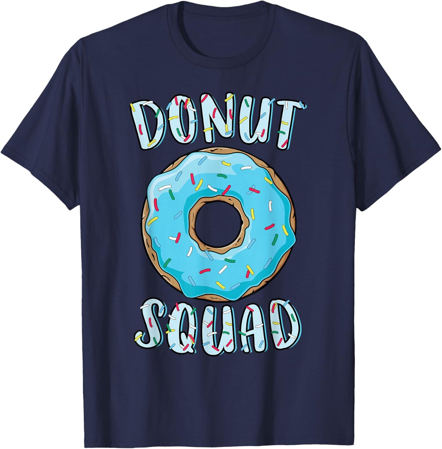 Doughnut Squad Matching Doughnut Party Blue Doughnut Sprinkles T-Shirt - T-Shirt | Navy