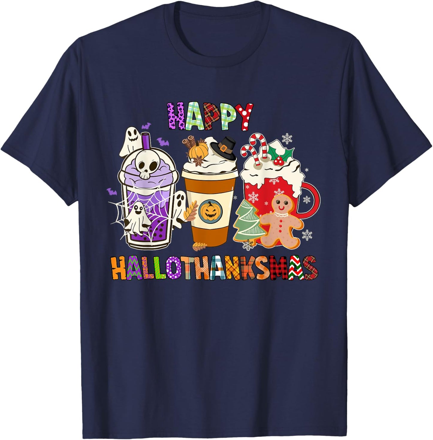 Happy HALLOTHANKSMAS Halloween Thanksgiving Christmas Coffee T-Shirt - T-Shirt | Navy