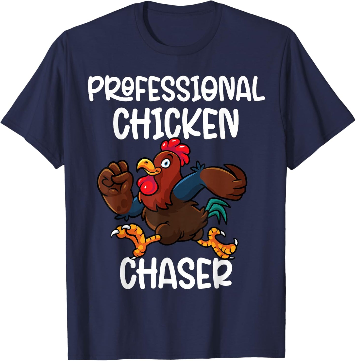 Professional Chicken Chaser Funny Farm Farmer Kids Running T-Shirt - T-Shirt | Navy