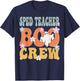 Sped Teacher Boo Crew Ghost Retro Groovy Halloween T-Shirt - T-Shirt | Navy