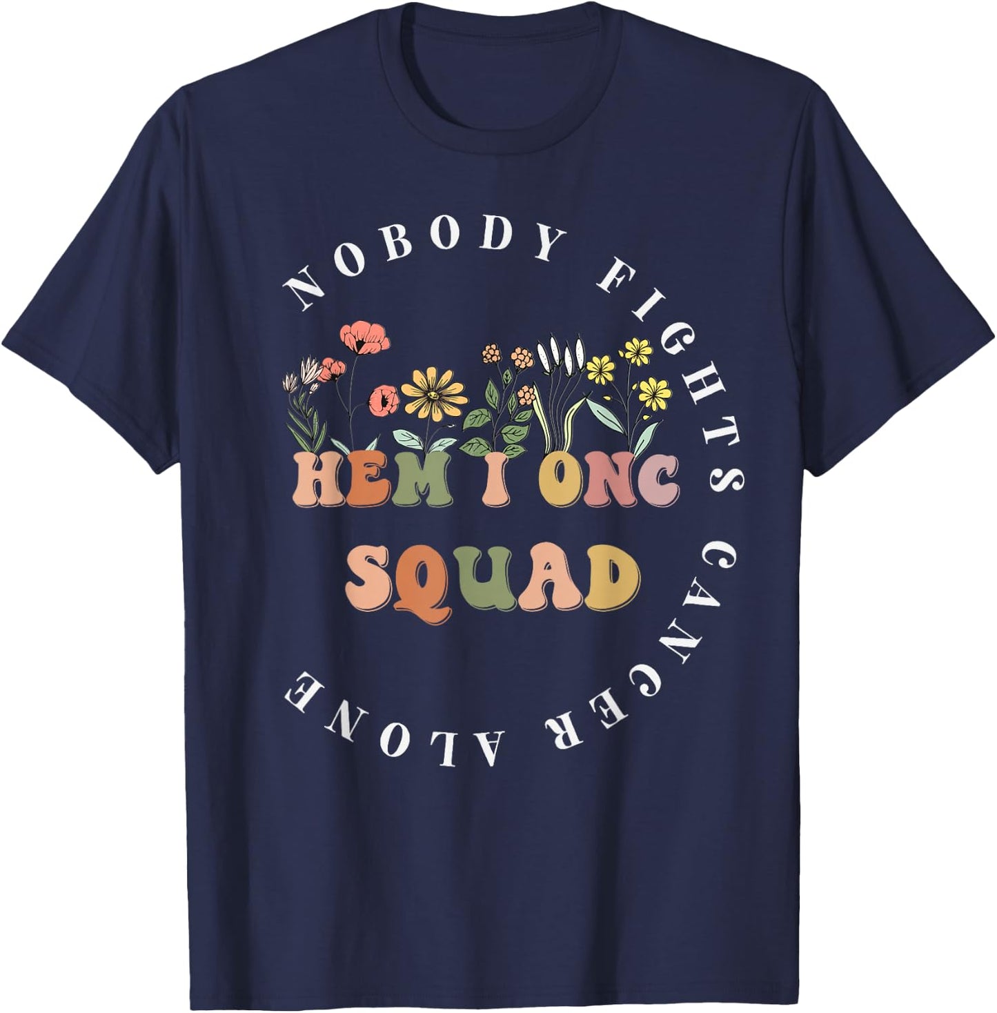 Oncology Hematology Nurse Squad Pediatric Hem/Onc Doctor T-Shirt - T-Shirt | Navy
