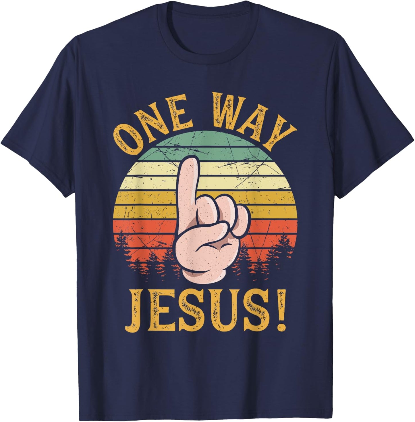 One Way Jesus People Finger Up Christian Revolution T-Shirt - T-Shirt | Navy