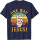 One Way Jesus People Finger Up Christian Revolution T-Shirt - T-Shirt | Navy