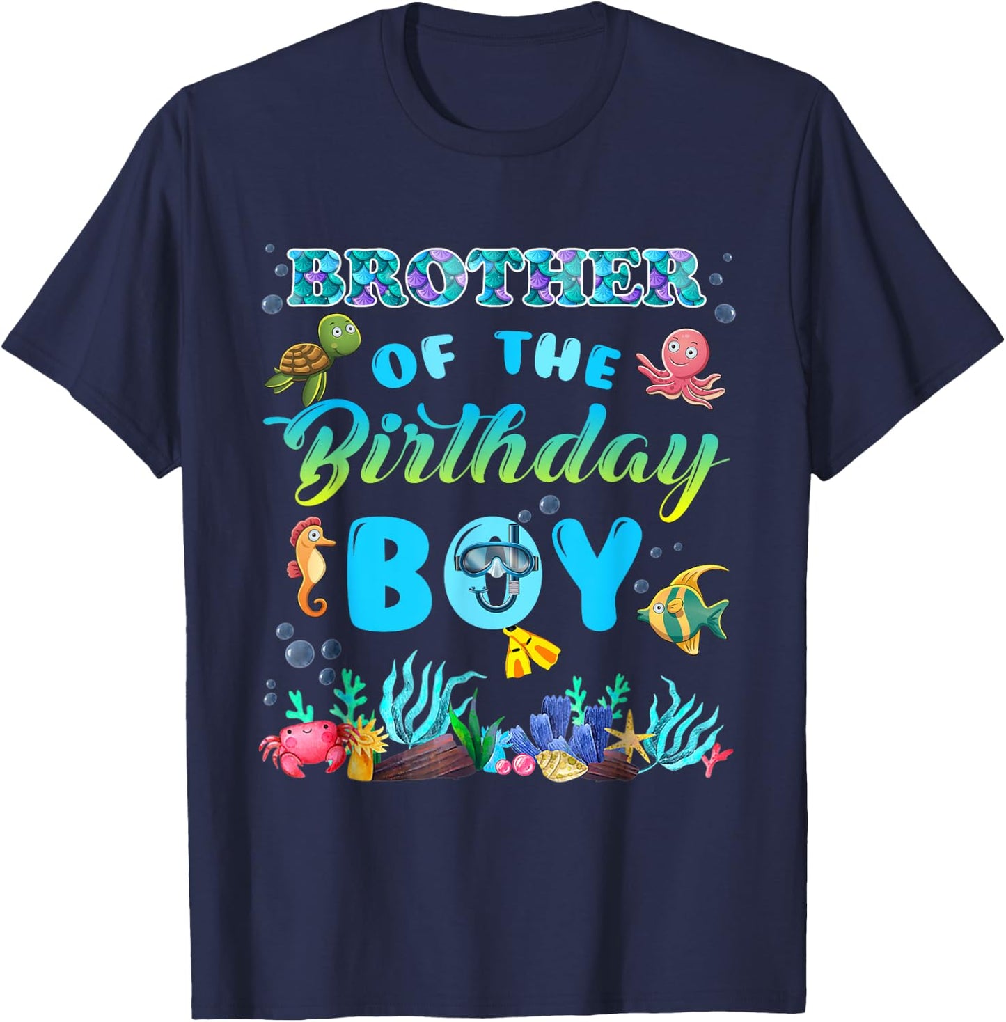 Brother Of The Birthday Boy Sea Fish Ocean Animals Aquarium T-Shirt - T-Shirt | Navy
