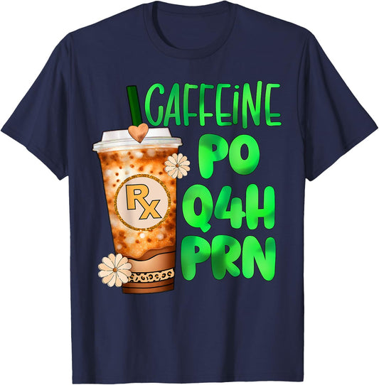 Cute Pharmacy tech pharmacist caffeine nurse rx coffee prn T-Shirt - T-Shirt | Navy