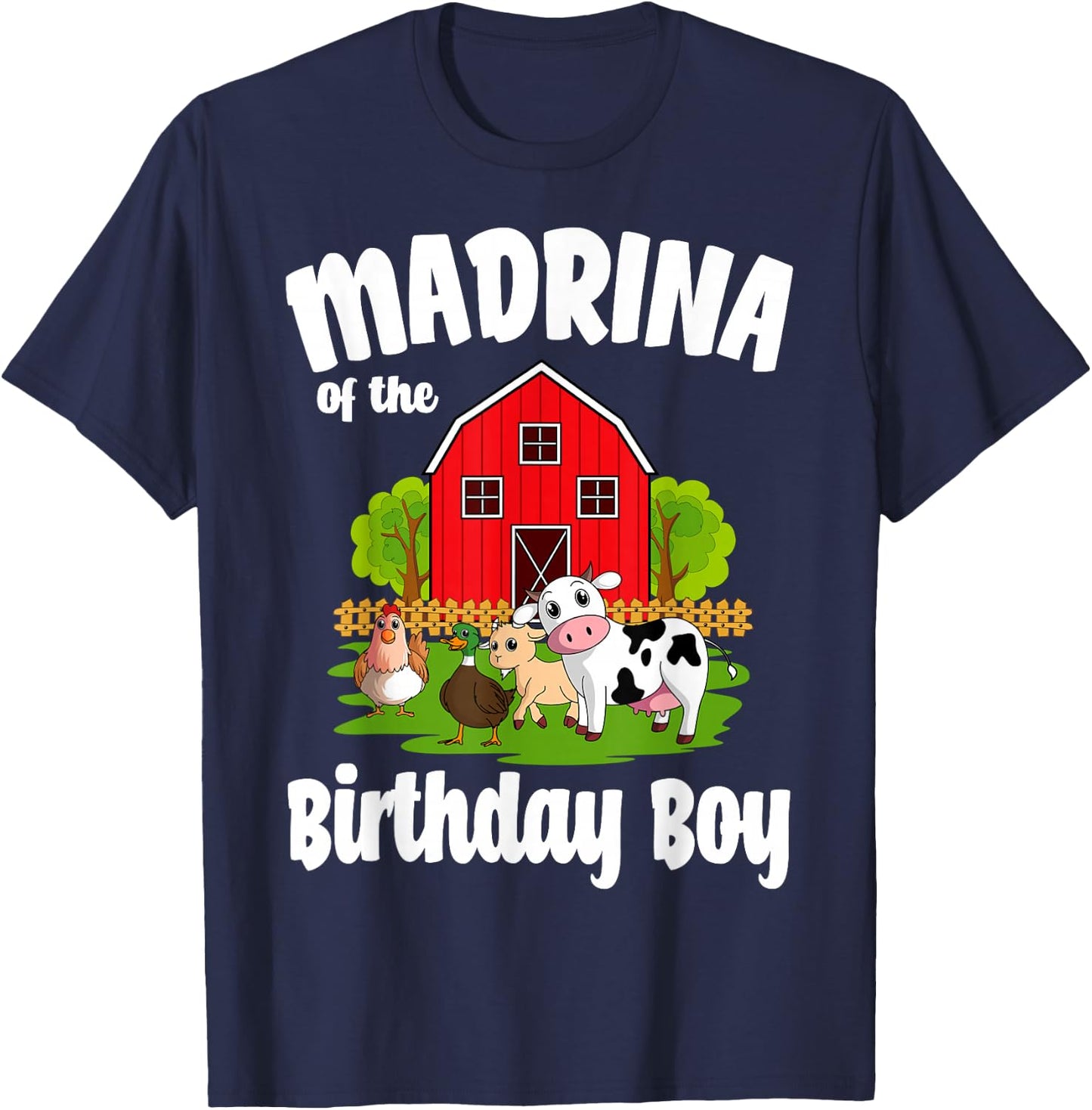 Madrina Of The Birthday Boy Farm Animal Bday Party T-Shirt - T-Shirt | Navy