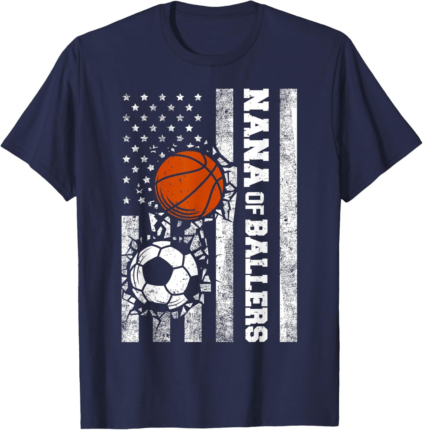 Nana of Ballers Funny USA Flag Soccer Basketball Nana T-Shirt - T-Shirt | Navy
