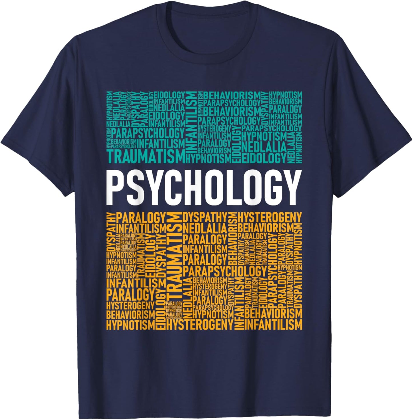 Psychology - Word Cloud Psychologist Psychiatrist Therapist T-Shirt - T-Shirt | Navy