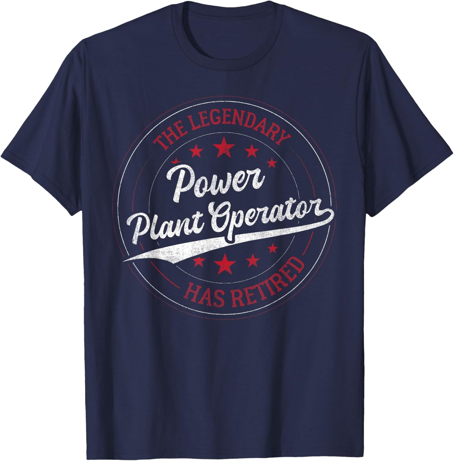 Legendary Retired Power Plant Operator T-Shirt - T-Shirt | Navy