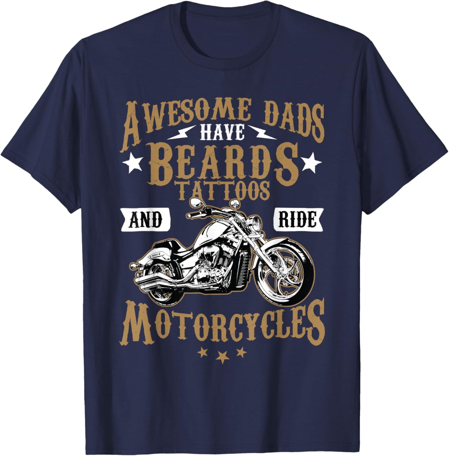 Funny Beard Shirt Awesome Dads Beard Tattoos and Motorcycles T-Shirt - T-Shirt | Navy