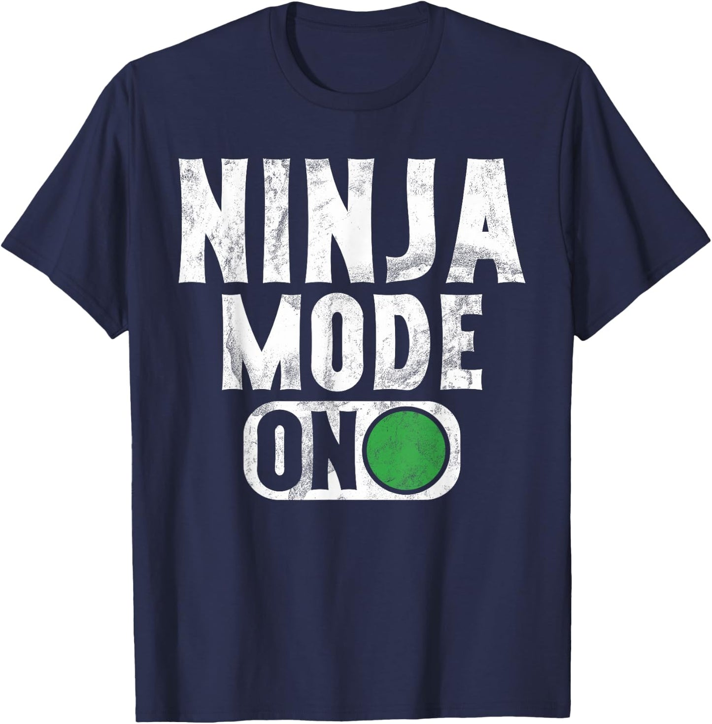 Ninja Mode On Ninja T-Shirt - T-Shirt | Navy