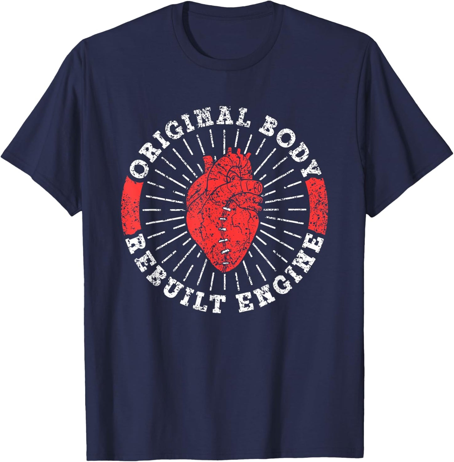 Original Body Refurbished Motor Heart Surgery T-Shirt - T-Shirt | Navy