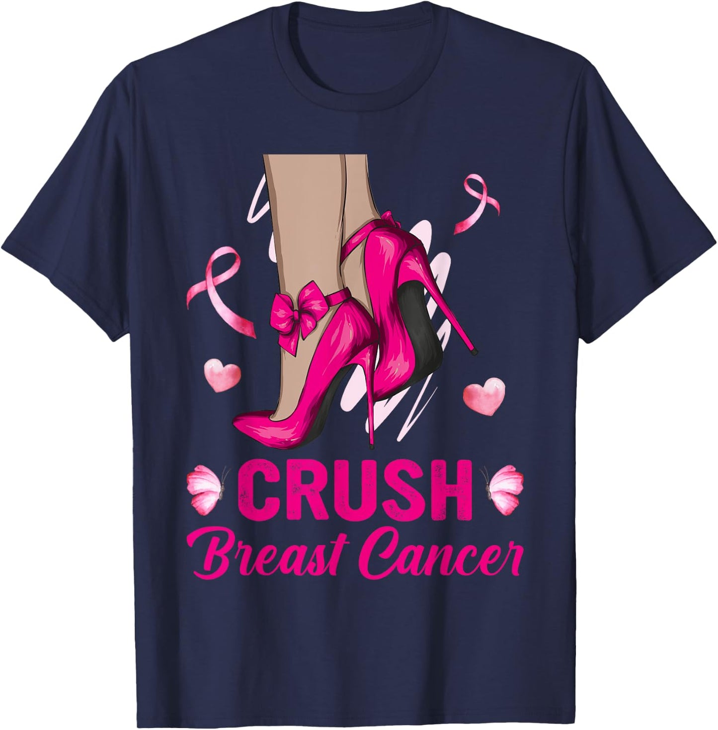 Crush Breast Cancer Awareness Bling High Heels Pink Ribbon T-Shirt - T-Shirt | Navy