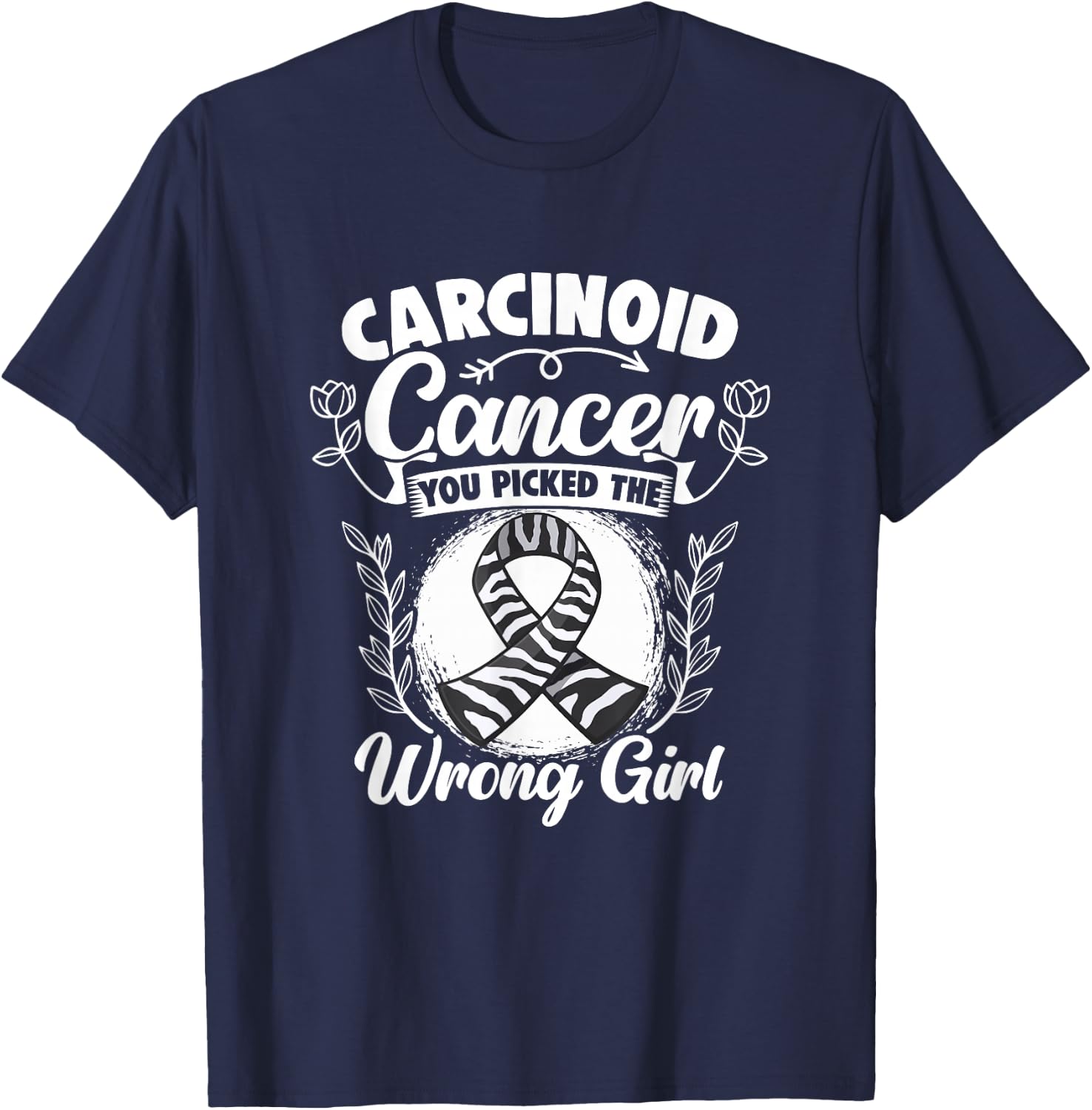 Picked Wrong Girl Zebra Ribbon Carcinoid Cancer Awareness T-Shirt - T-Shirt | Navy