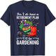 Retirement Plan Gardening Shirts , Retirement T-Shirt - T-Shirt | Navy
