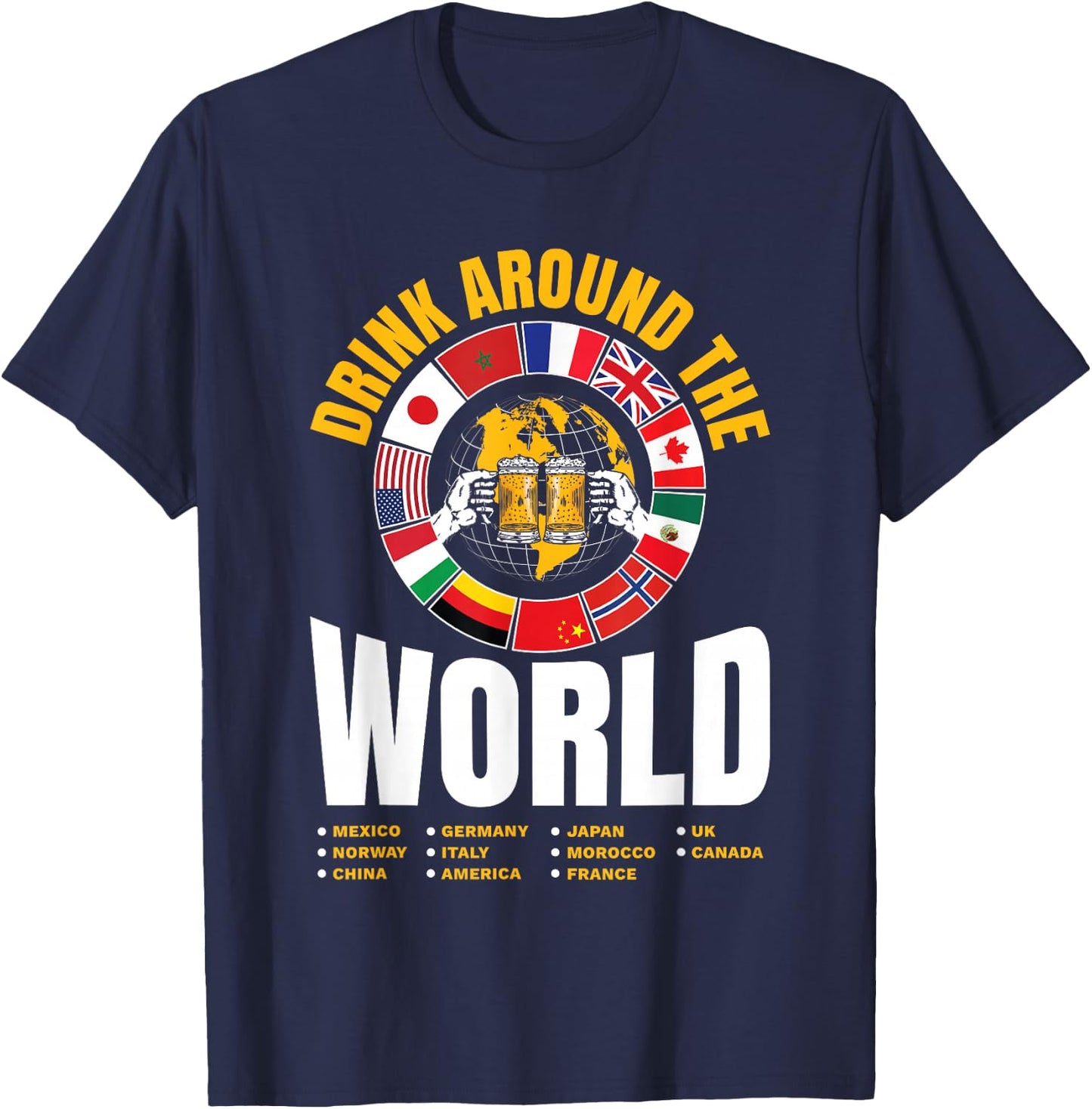 Vacation Drinking Around The World Funny Beer Lover Travel T-Shirt - T-Shirt | Navy