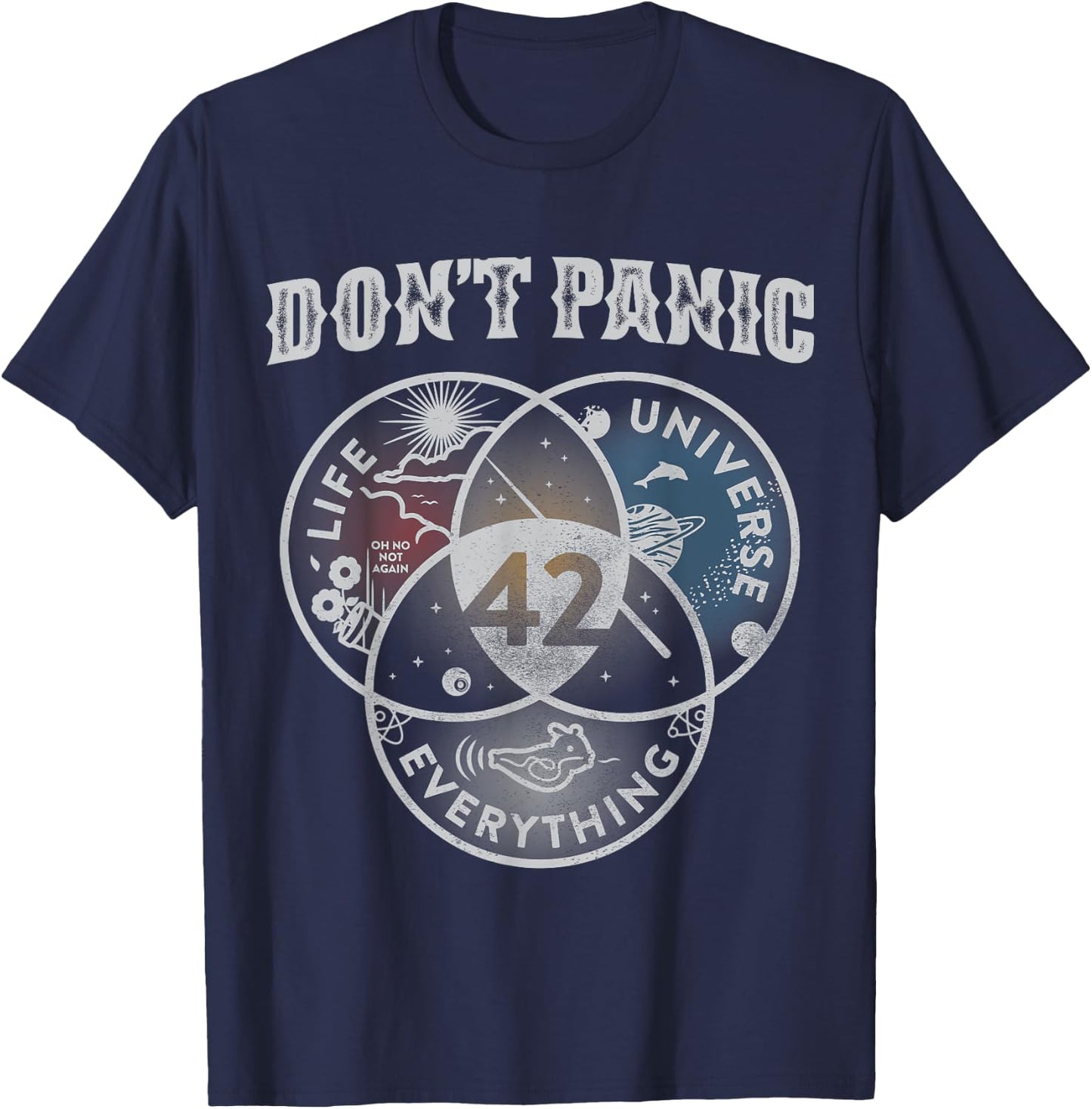 Venn Diagram Don't Panic Life The Universe And Everything 42 T-Shirt - T-Shirt | Navy