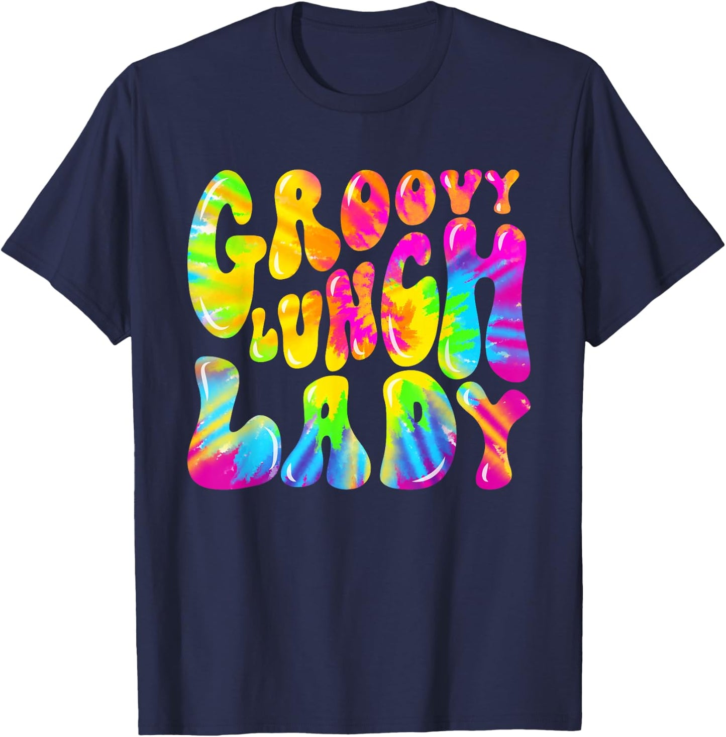 Groovy Lunch Lady Shirt, Cafeteria Canteen Tie Dye Groovy T-Shirt - T-Shirt | Navy