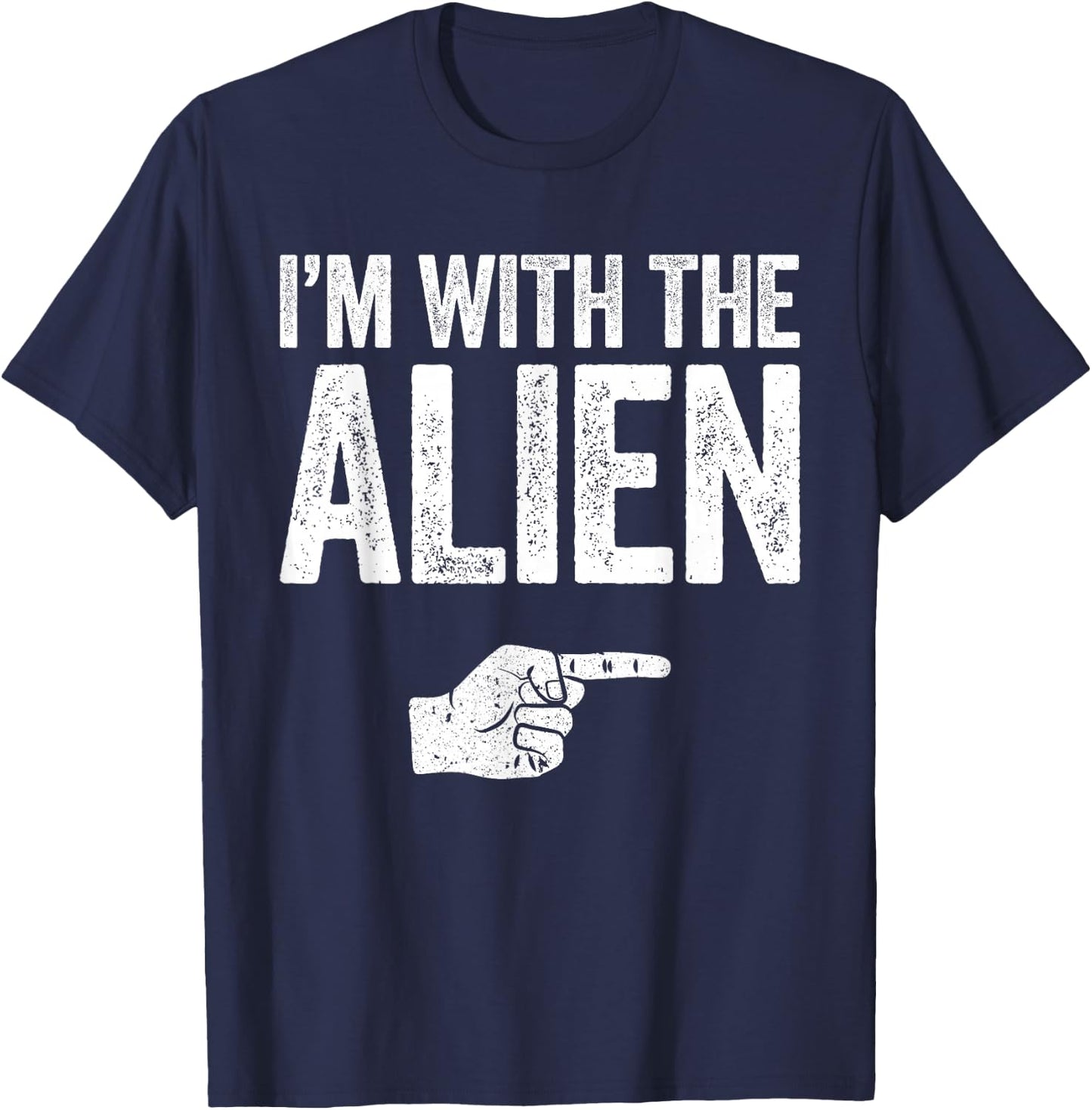 I'm With The Alien Shirt Adult Kids Matching Alien Costume T-Shirt - T-Shirt | Navy