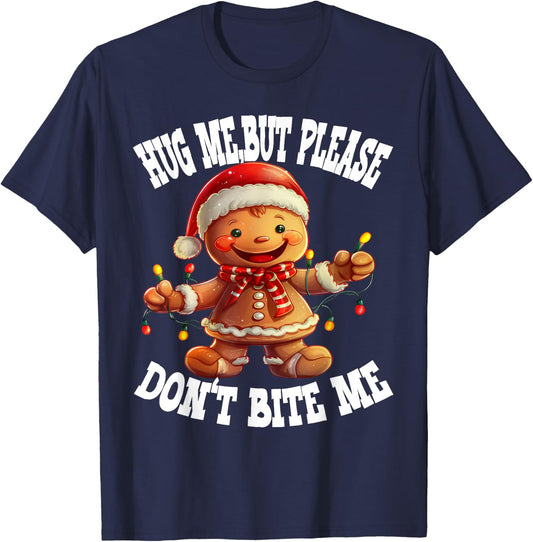 Hug Me, But Please Don't Bite Me Funny Ginger man Christmas T-Shirt - T-Shirt | Navy