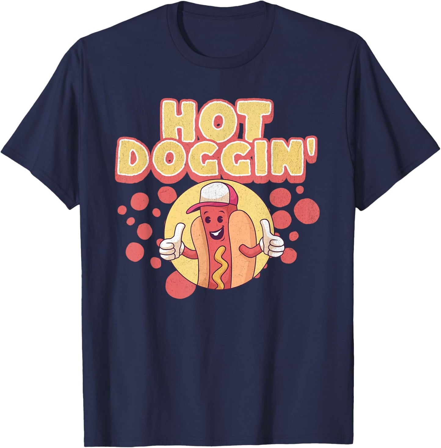 Funny Hot Dog Sausage Wiener Hot Doggin' Women T-Shirt - T-Shirt | Navy