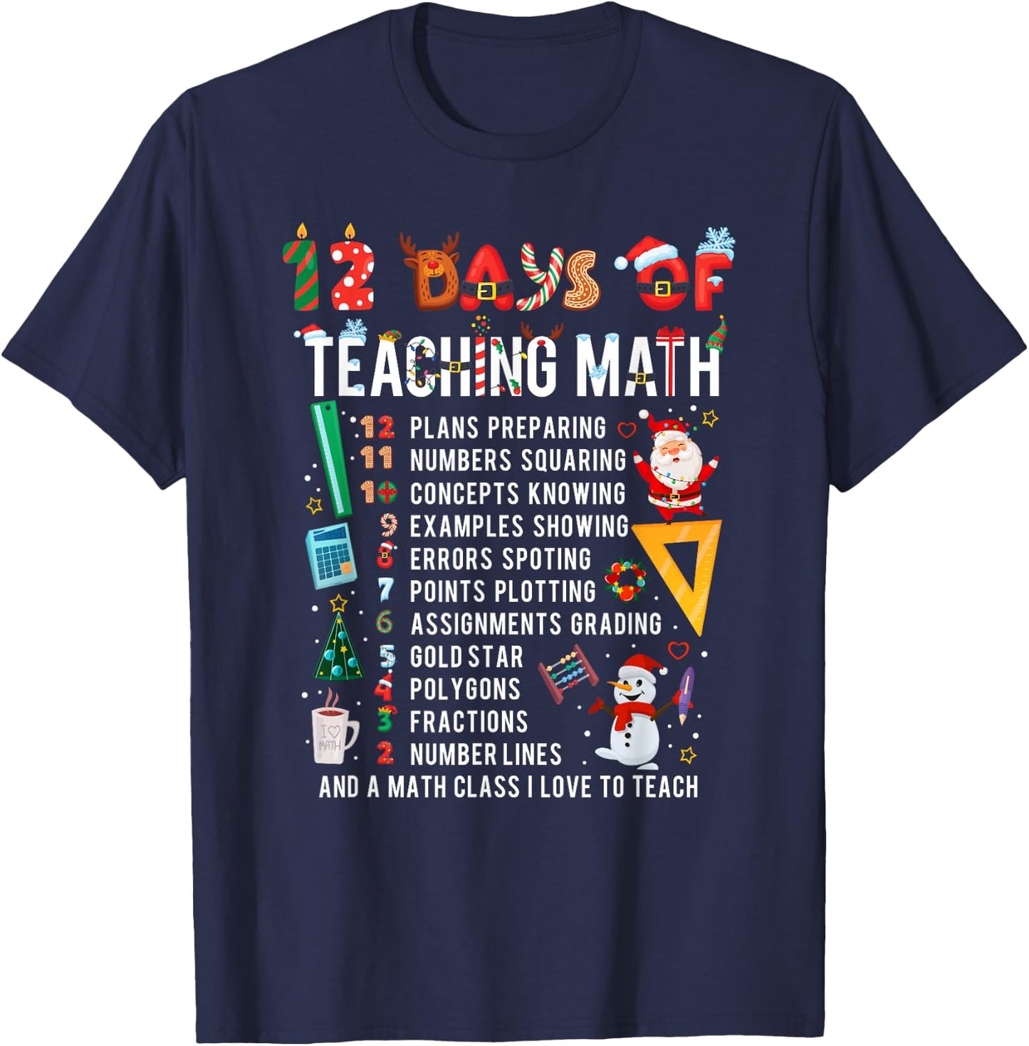 Math Teacher Christmas 12 Days of Teaching Math Christmas T-Shirt - T-Shirt | Navy