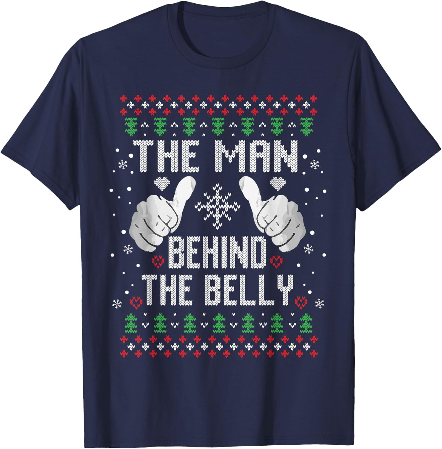 Xmas Man Behind The Belly Dad pregnancy announcement Ugly T-Shirt - T-Shirt | Navy