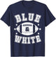 On Gameday Football We Wear Blue And White School Spirit T-Shirt - T-Shirt | Navy