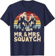 Mr Mrs Squatch Husband Wife Matching Bigfoot Funny Wedding T-Shirt - T-Shirt | Navy