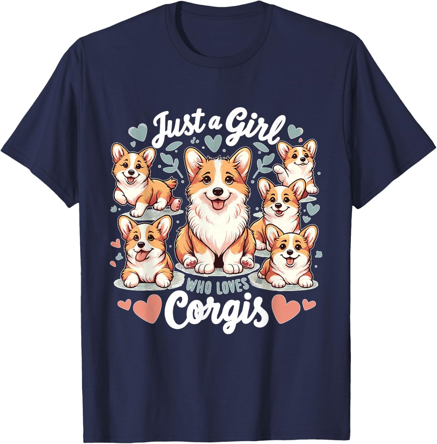 Just a Girl who Loves Corgis T-Shirt - T-Shirt | Navy