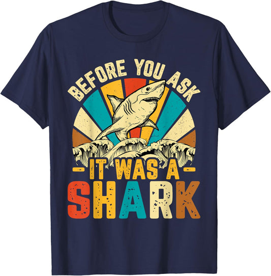 Amputee Before You Ask It Was a Shark - Retro Amputation T-Shirt - T-Shirt | Navy