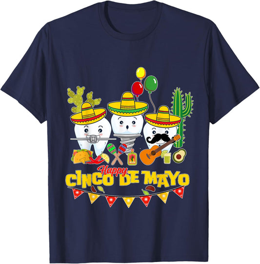 Funny Dental assistant Dentist Dental student Cinco de mayo T-Shirt - T-Shirt | Navy