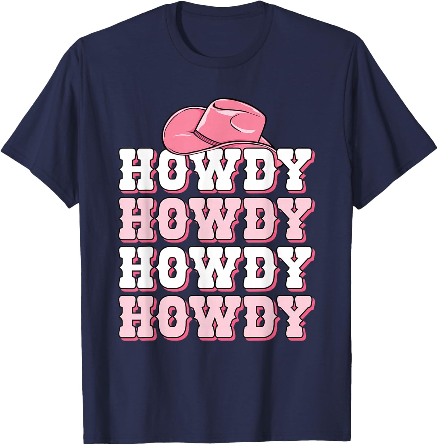 Cute Howdy Western Country Cowgirl Texas Rodeo Women Girls T-Shirt - T-Shirt | Navy
