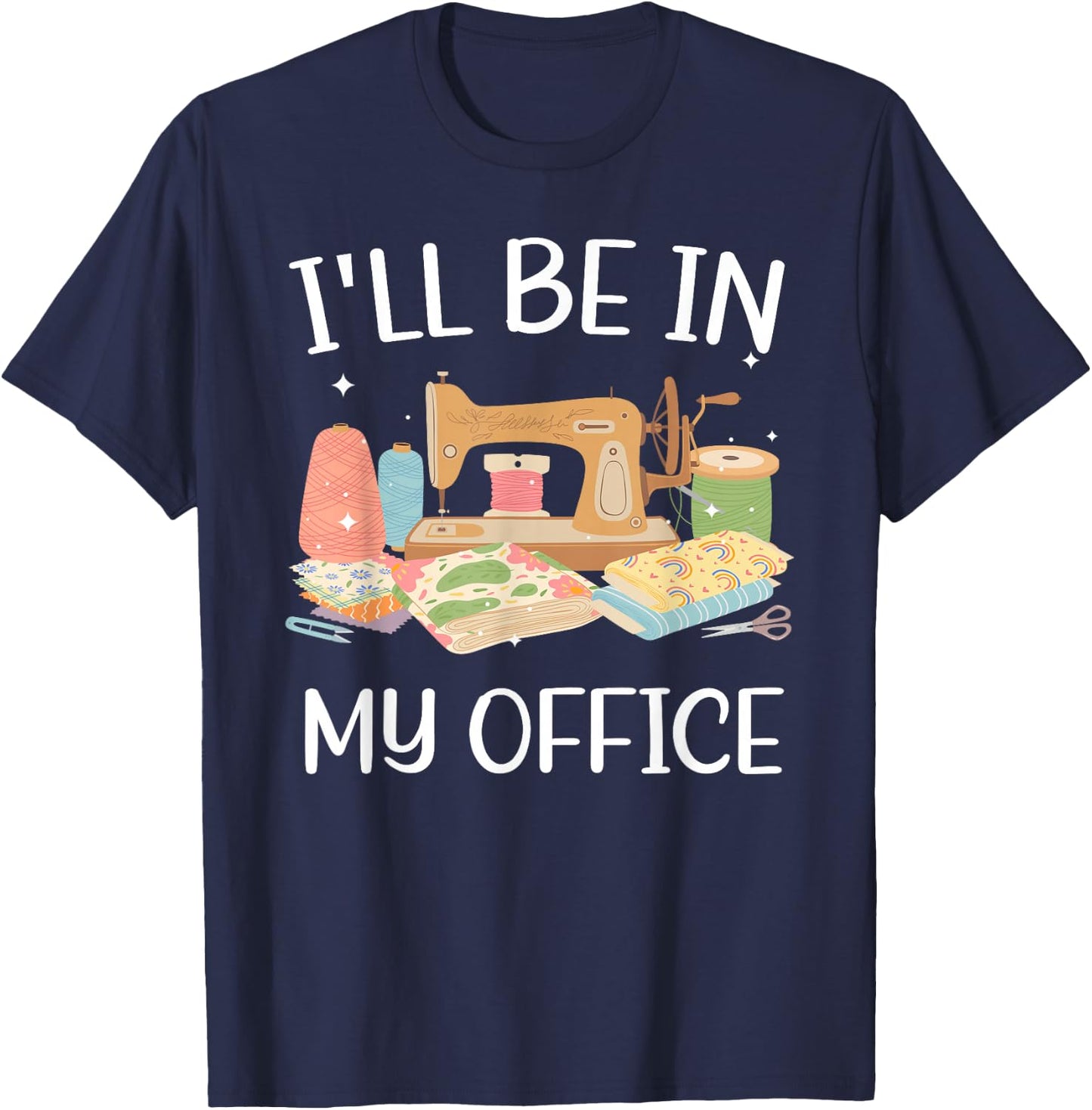 Cool Sewing Girls Quilting Knitting Quilters Sewer T-Shirt - T-Shirt | Navy