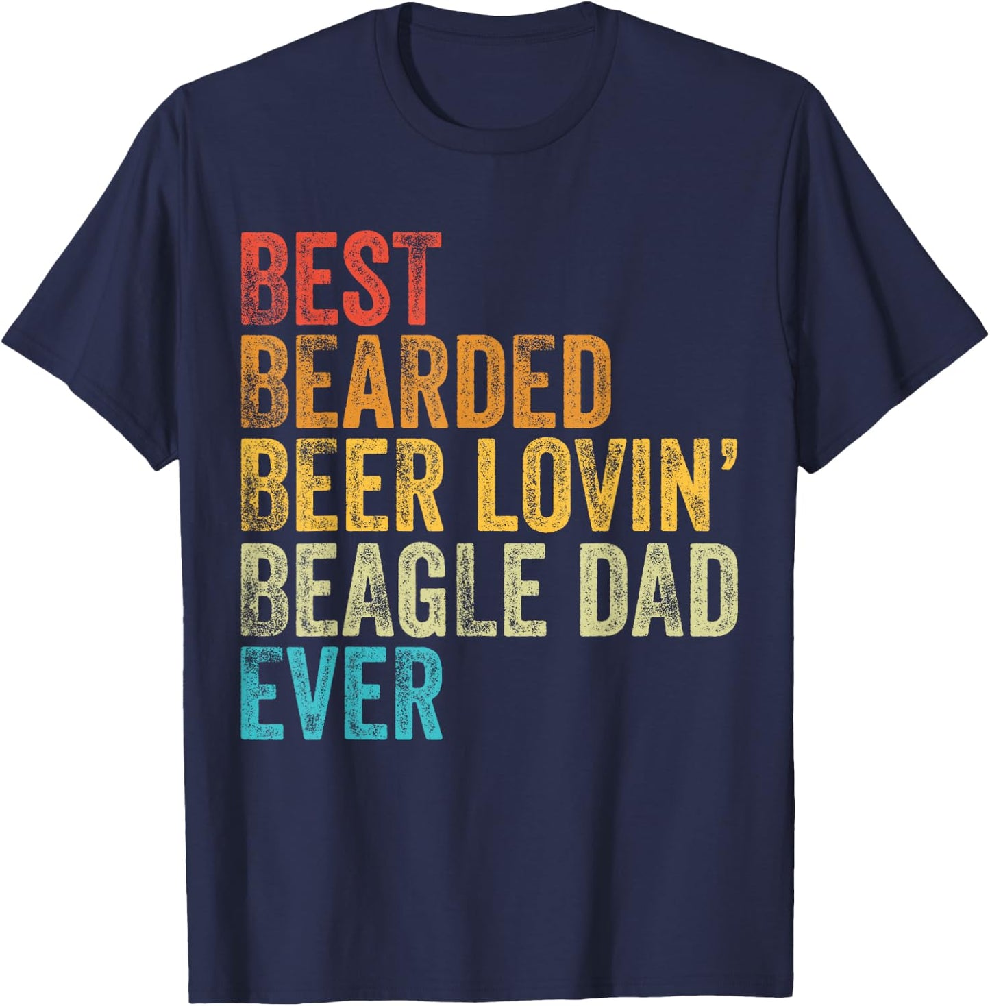 Best Bearded Beer Lovin Beagle Dad Pet Lover Dog Owner Retro Men T-Shirt - T-Shirt | Navy