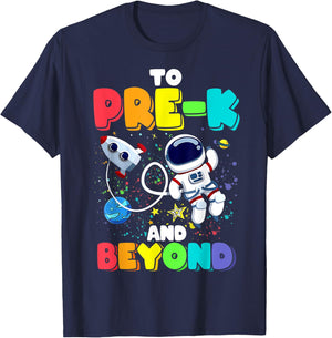 To Pre-K And Beyond Astronaut Back To School Student Teacher Men Women Kids T-Shirt - T-Shirt | Navy