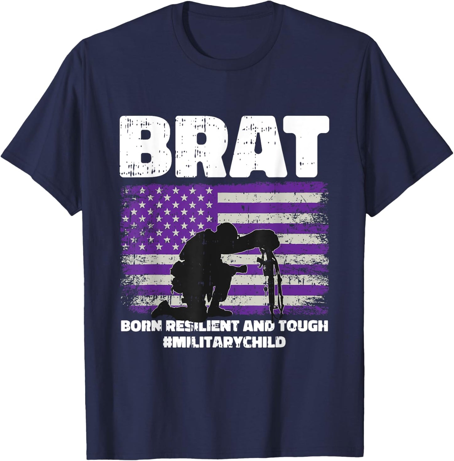 Military Child Boy Girls Brat Born Resilient And Tough T-Shirt - T-Shirt | Navy