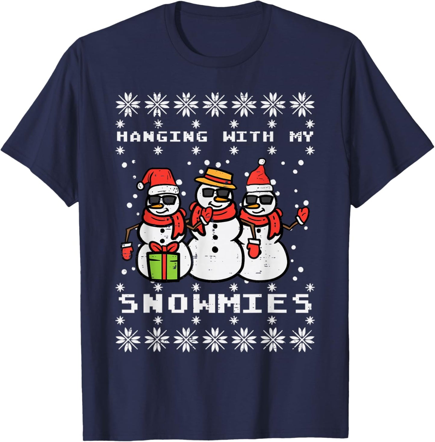 Hanging With My Snowmies Funny Ugly Xmas Christmas Family T-Shirt - T-Shirt | Navy