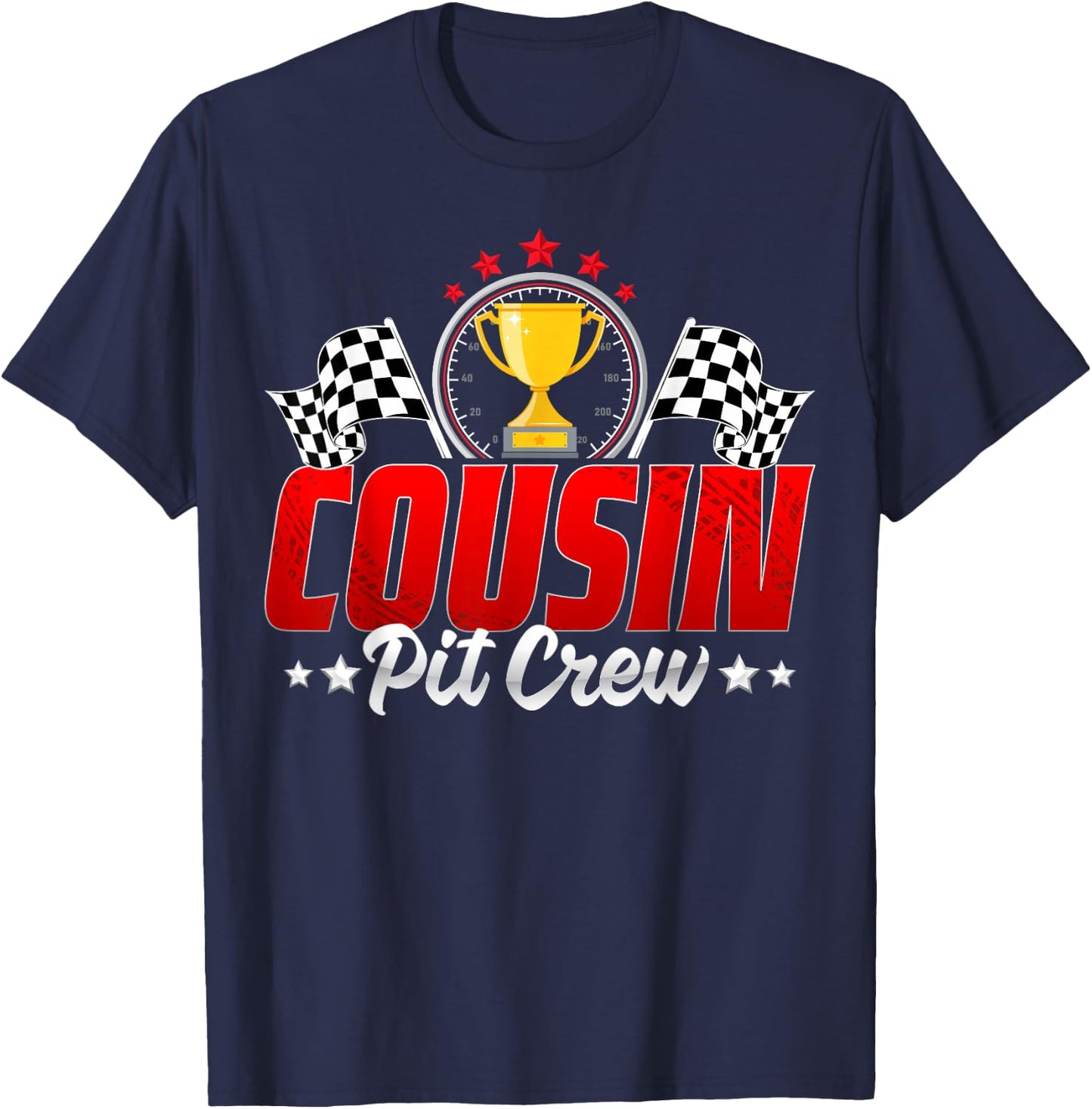 Pit Crew Cousin Racing Car Family Birthday Party Men Women T-Shirt - T-Shirt | Navy