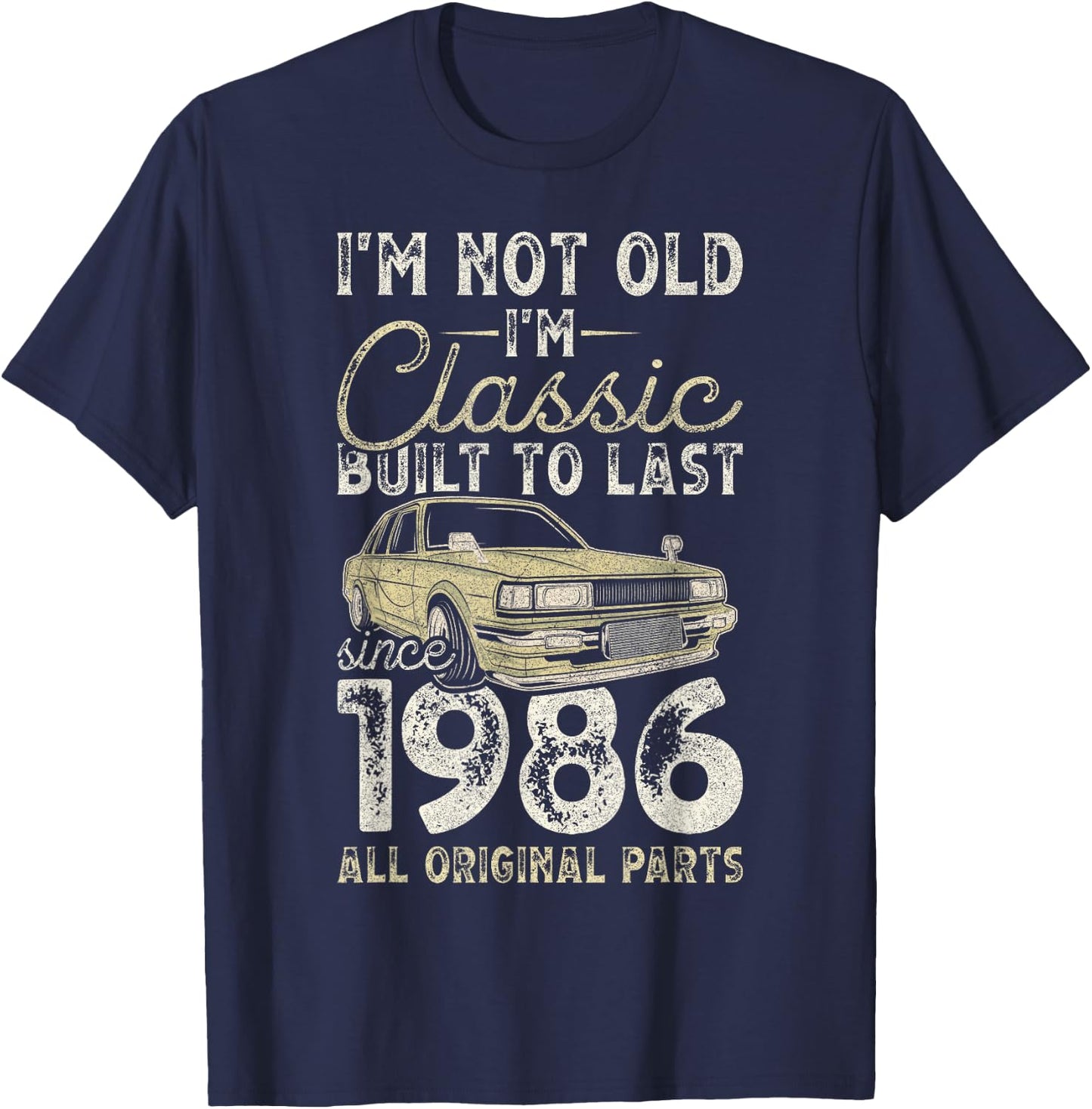 39th Birthday, Since 1986, Classic Car, 39 Year Old T-Shirt - T-Shirt | Navy