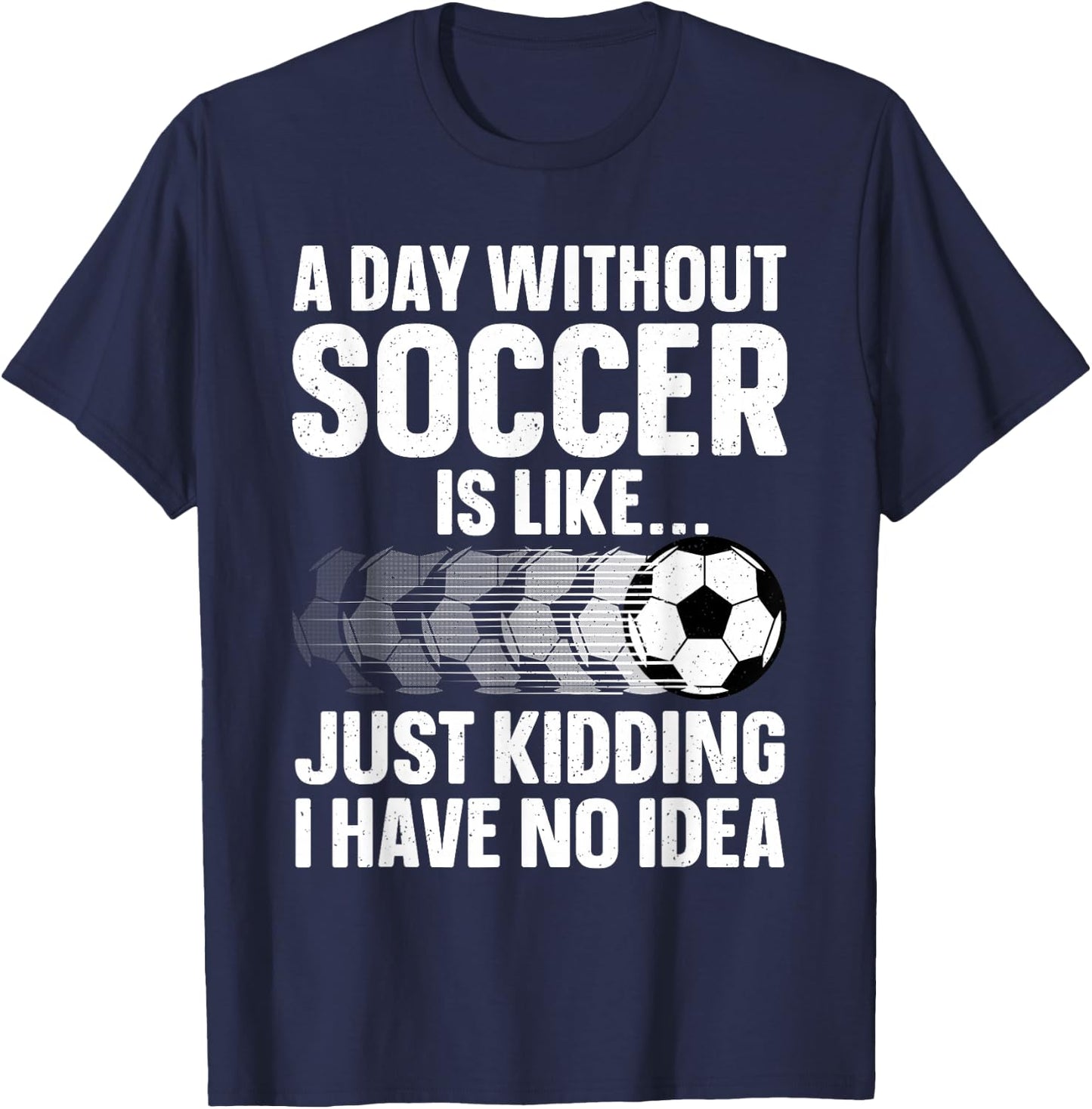 Funny Soccer Design Women Sport Player Soccer Lover T-Shirt - T-Shirt | Navy